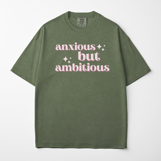 Anxious But Ambitious Retro Mental Health Humor Tee