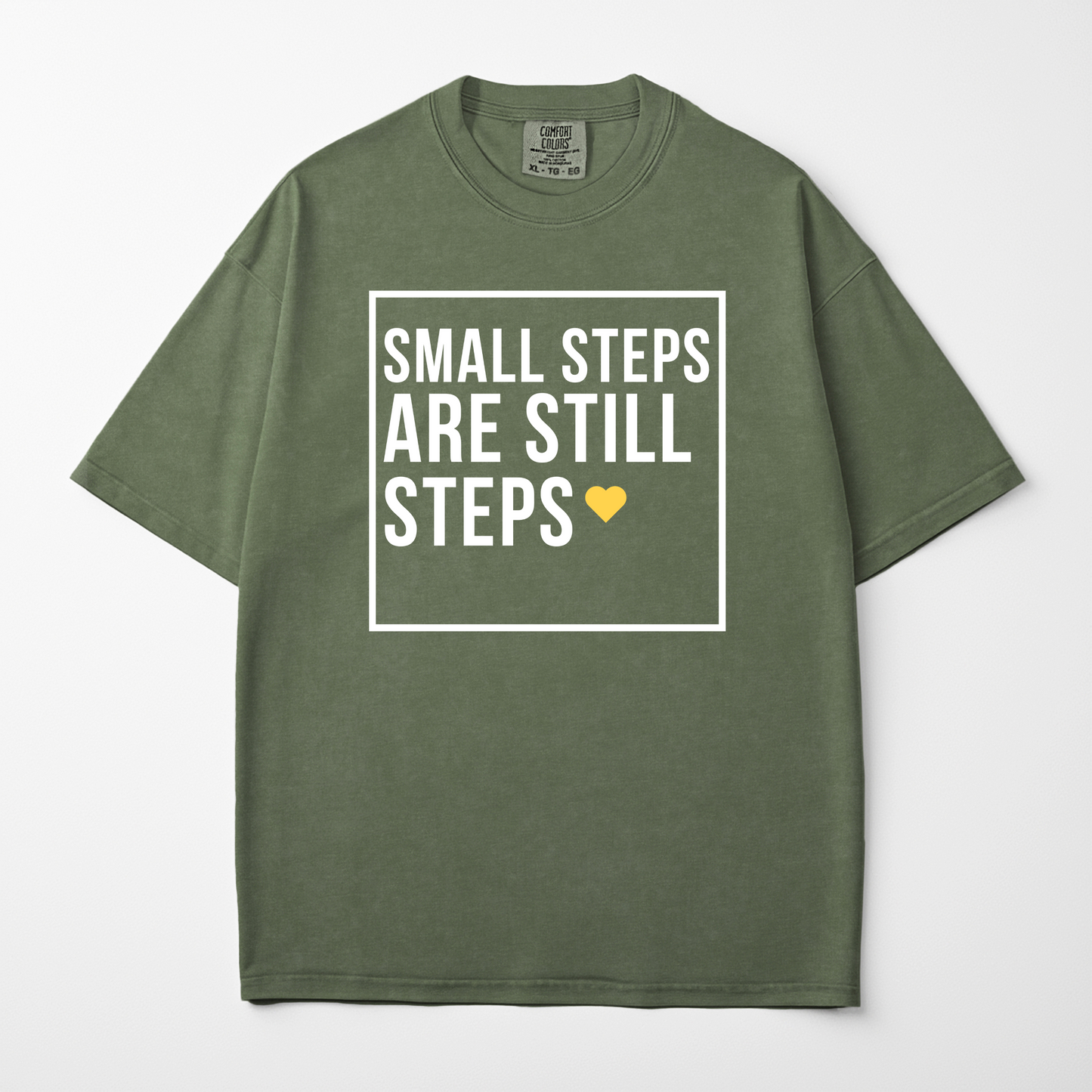 Small Steps Are Still Steps Motivational Minimalist T-Shirt